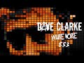 Dave Clarke&#39;s Whitenoise 853