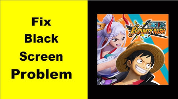 Fix Bounty Black Screen Error | Bounty Black Screen issue Solved | PSA 24