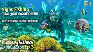 Lakshadweep Trip Ep 3 | Scuba Diving | Night Fishing by Pikolins Vibe 250,166 views 11 months ago 21 minutes