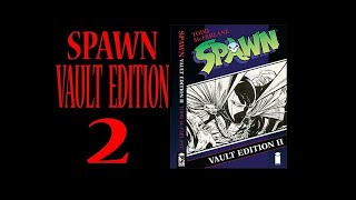 TODD MCFARLANE SPAWN VAULT EDITION 2