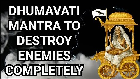Powerful Dhumavati Mantra To Destroy Enemies Completely | Dhumavati Mantra | Dhoomavati Mantra