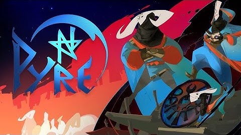 Pyre - Reveal Trailer