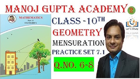 Part 2 II Practice set 7.1 II Mensuration II Class 10 II Geometry II Maths 2