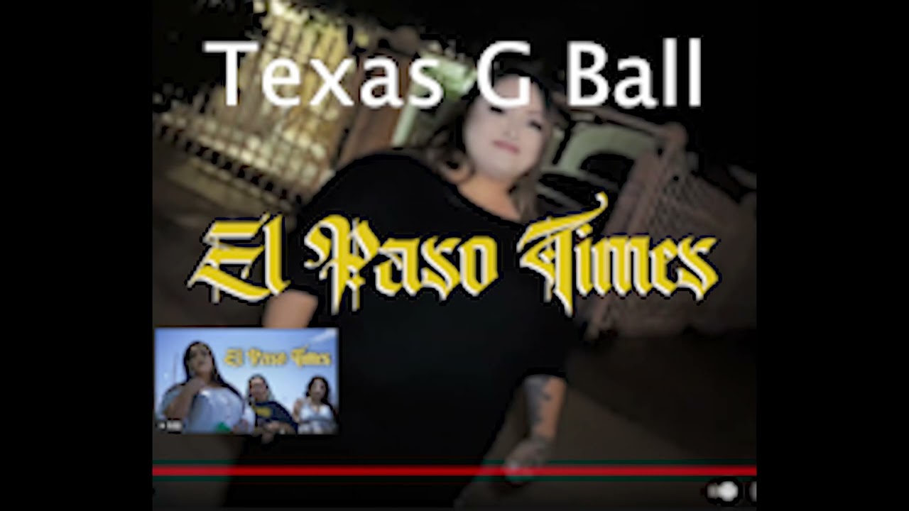 Texas G Doll real vocals of El Paso Times without Double R GK Production 