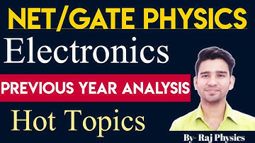 CSIR NET Physics | Electronics | Most important Topics | How to Crack CSIR NET Physical Science