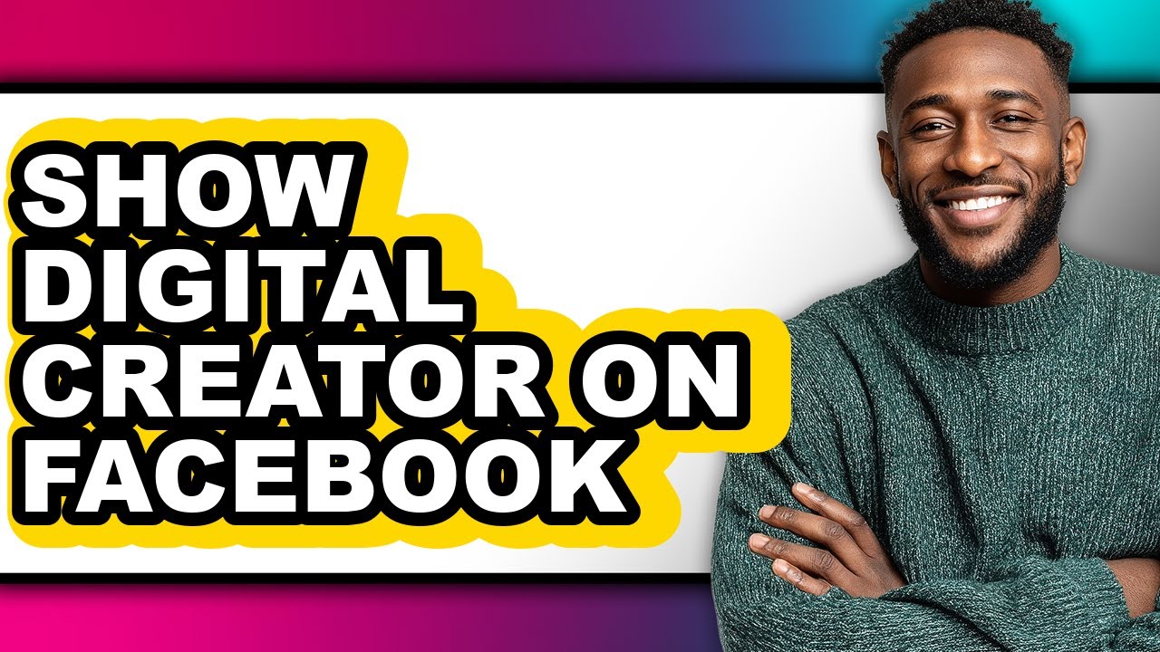 How to Show Digital Creator on Facebook (updated)