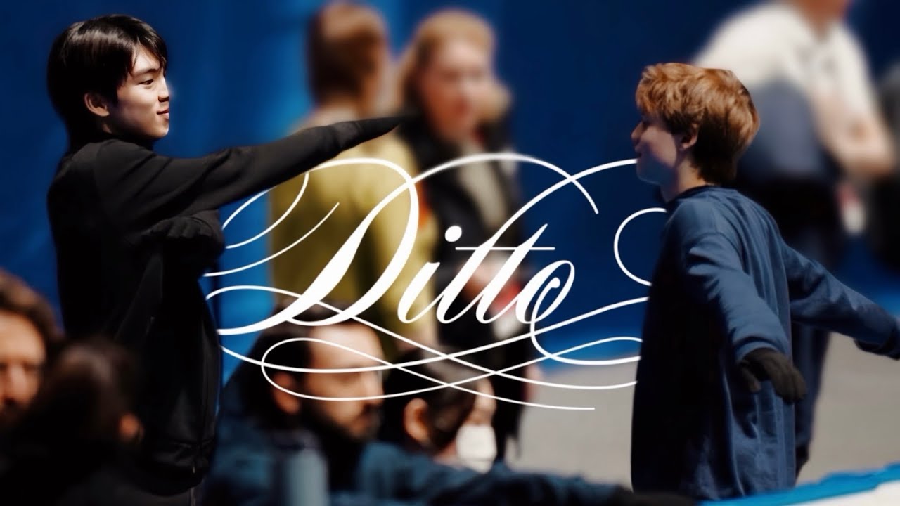 Ilia Malinin & JunHwan Cha - Ditto (일리야 말리닌 x 차준환) 【FMV/MAD】