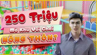 MỞ Khu Vui Chơi TRẺ EM ở NÔNG THÔN Với 250 TRIỆU screenshot 5