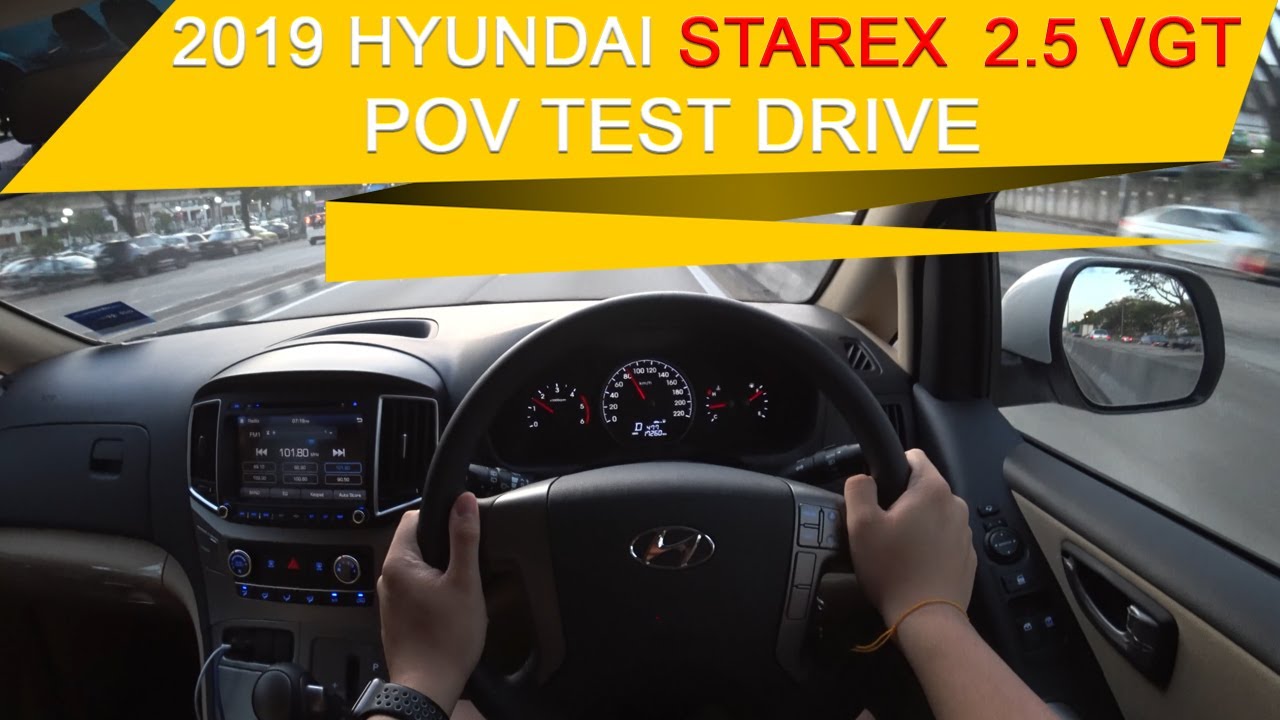 Part 2 2019 Hyundai Starex 2.5 CRDI VGT Malaysia POV