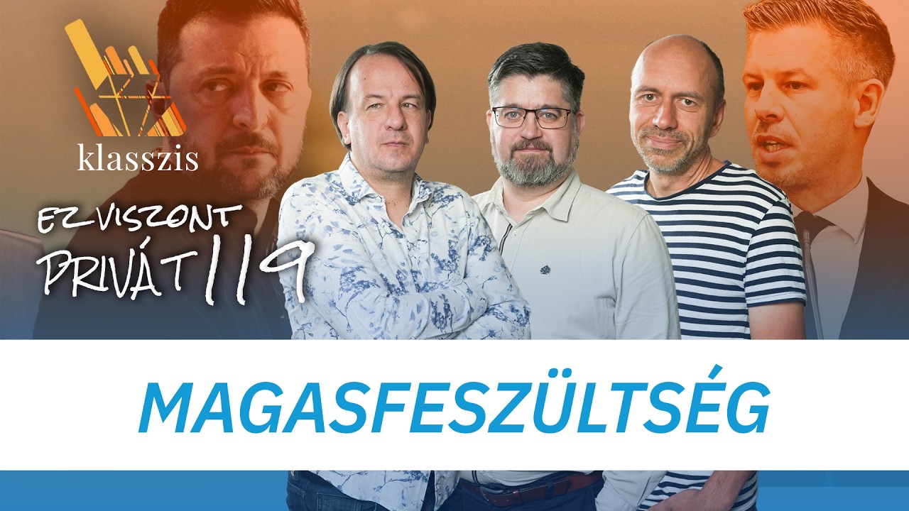 Megint izzik a magyar-ukrán feszültség – Ez Viszont Privát