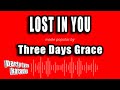 Three Days Grace Lost In You Karaoke Version