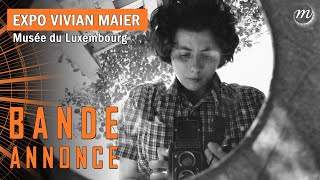 Vivian Maier : la bande annonce de l'exposition