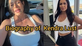 Biography of Kendra Lust