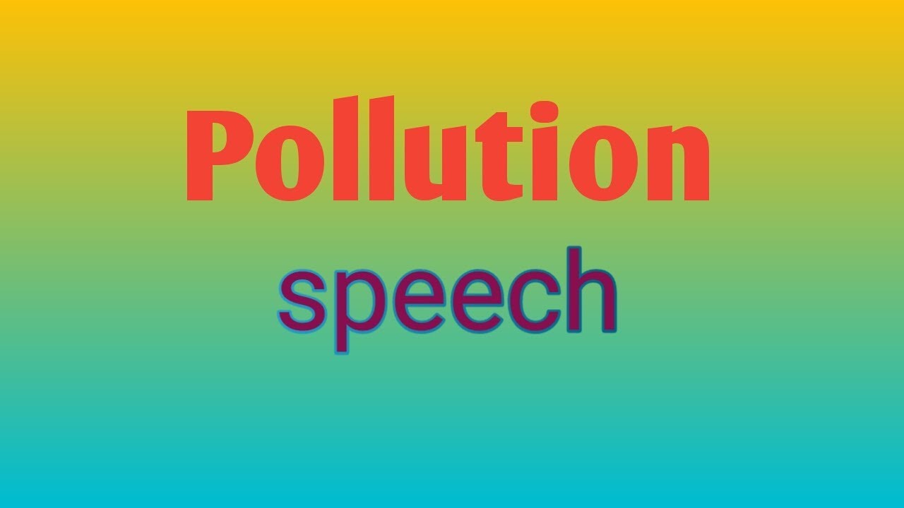 speech in english pollution