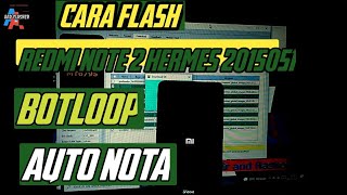 tutorial flash redmi note 2 Hermes 2015051