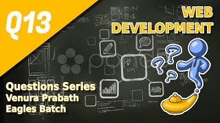 Web Development Question Series | Question 13