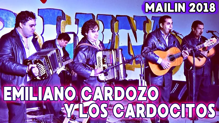 EMILIANO CARDOZO Y LOS CARDOCITOS - MAILIN 2018