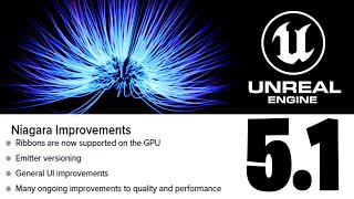 Incredible UE 5.1 Niagara Features You NEED To Know