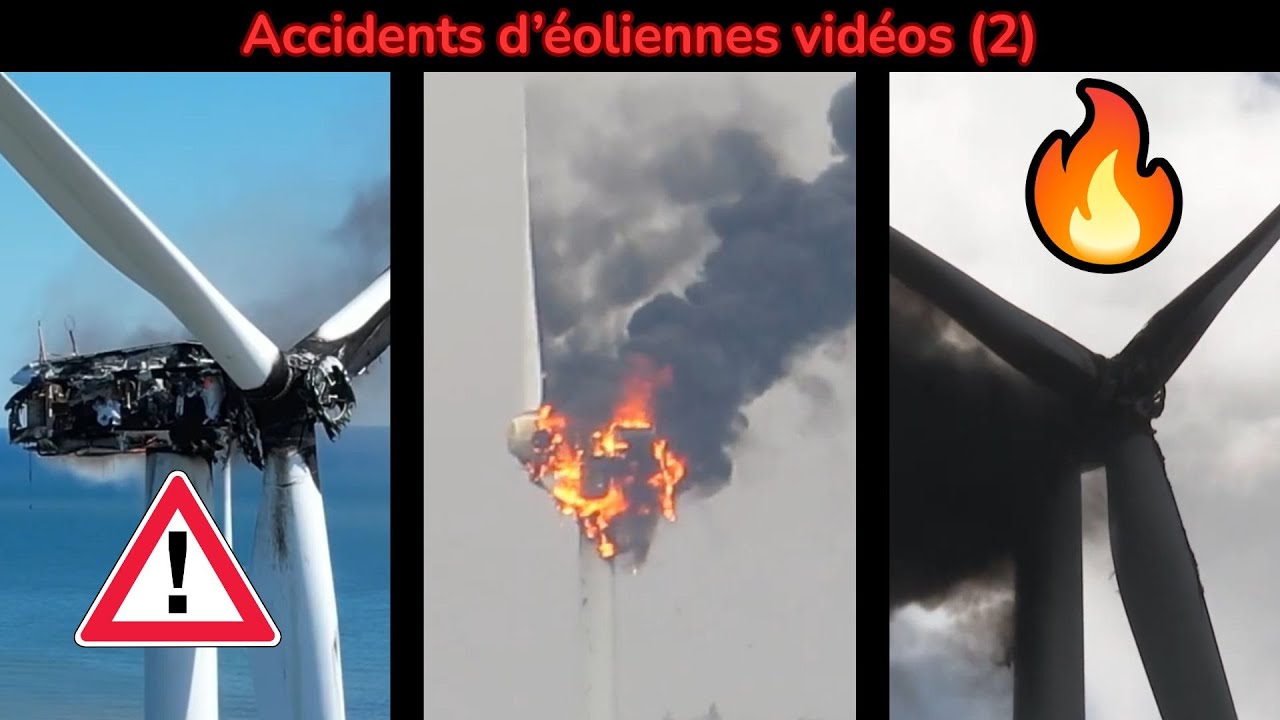 Accidents d'éoliennes vidéos (2)