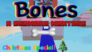 Bones! A Roblox Bedwars Montage!