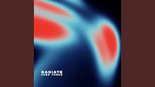 Radiate (Extended Mix)