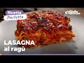 LASAGNE AL RAGÙ - Un grande classico della cucina italiana!