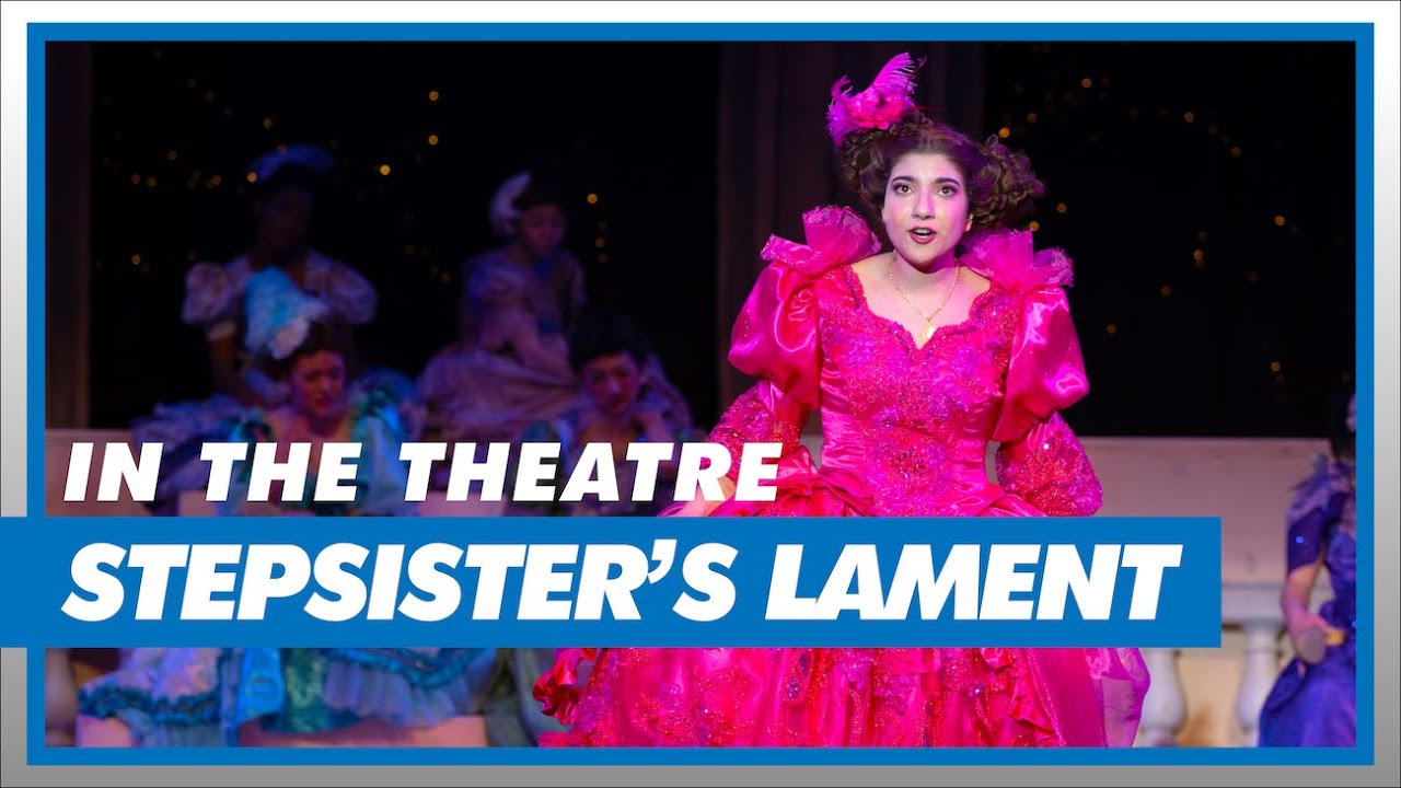 Stepsister's Lament | Cinderella (2024) | Ovation Theatre