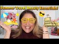 Summer Travel Beauty Essentials!