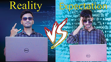 Programming Life Expectations vs Reality