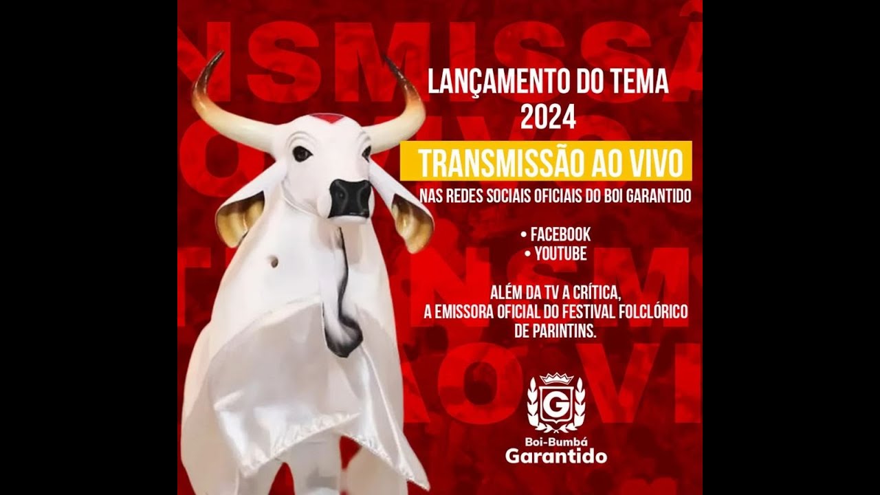 Lançamento do Tema 2024 Boi Garantido YouTube