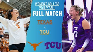 Texas Vs. Tcu Full Match Womens College Volleyball Ncaa Volleyball 2025 Sep 17