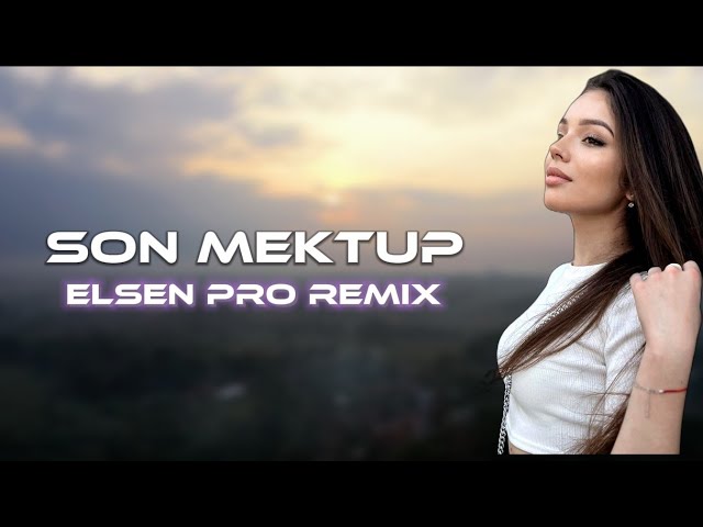Elsen Pro - Son Mektup