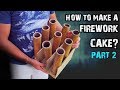 HOW TO MAKE A FIREWORK CAKE? /PART 2