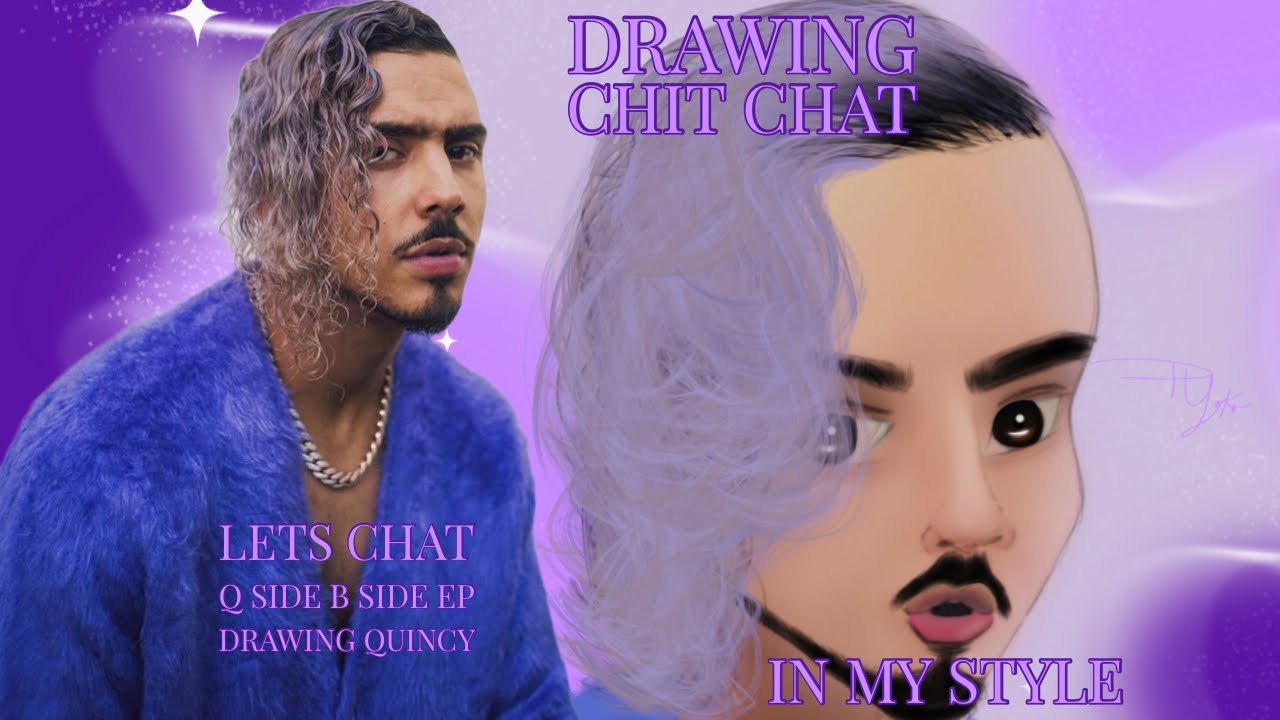 Drawing Quincy in my style on procreate + Q SIDE B SIDE + CHITCHAT