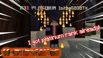 I GOT PLATINUM RANK ALREADY!!! (MCPE Nethergames Road to Platinum rank) | Isitme6030TH