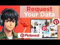 How to Request Your Pinterest Data (Full Guide 2026)