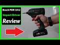 Bosch PDR 18 LI 18v Cordless Impact Driver (Tool Review)