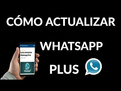 Cómo Actualizar WhatsApp Plus