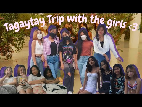 Girls Trip to Tagaytay | road-tripping, bonding, eating, etc. 🌷💕