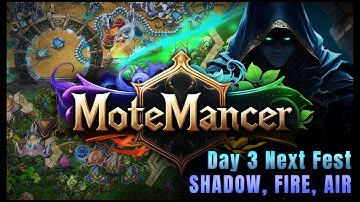 NextFest Day 3 - Shadow, Air, and FIre Gameplay Reveal!