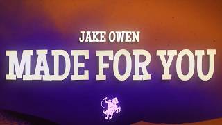 Download lagu Jake Owen - Made For You (Lyrics)