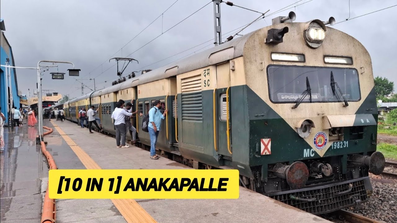 [10 IN 1] ANAKAPALLE RAILWAY STATION ANNOUNCEMENTS + KAKINADA MEMU + HWH-TPJ SKIP + LTT SKIP+PRASANT