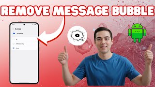 Updated Solution: Remove Message Bubble on Android - Simple Steps