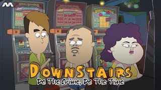 Do The Crime, Do The Time: Heng, Ong, Huat Ah! In The Casino | Downstairs