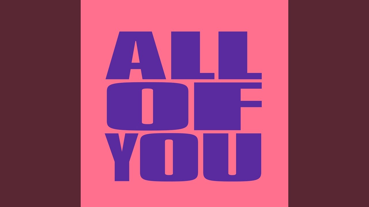 在 YouTube 上观看 All Of You (Extended Mix)