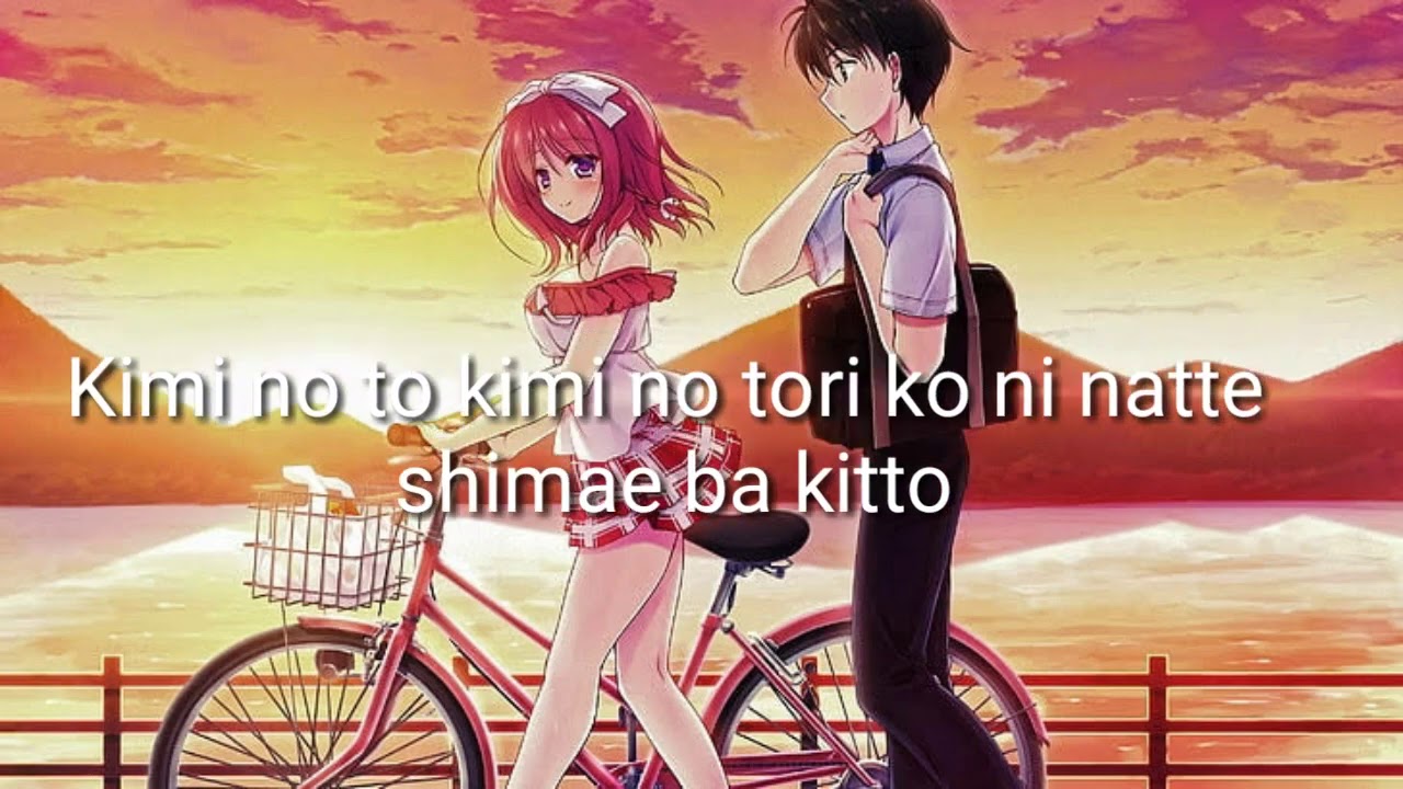 Kimi No Toriko (Lyrics) YouTube