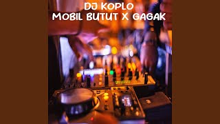 DJ Koplo Mobil Butut / Gagak (Remix)
