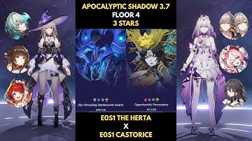 E0S1 Castorice x E0S1 The Herta | Apocalyptic Shadow Floor 4 3 Stars | HSR 3.7