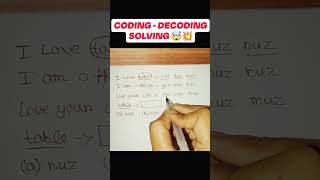 CODING DECODING SOLVING TRICKS 🤯🔥 SUBSCRIBE FOR MORE TRICKS🔔💥#shorts #ssc #reasoning #sscgd #ssccgl