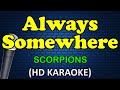 Always somewhere  scorpions karaoke